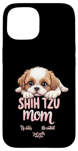 Lustiges Shih Tzu Mom Dog Shih Tzu Mama Humor Zitat Hülle für iPhone 15 Lustiges Shih Tzu Mom Dog Shih Tzu Mama Humor Zitat Hülle für iPhone 15 von Shih Tzu Fun Designs
