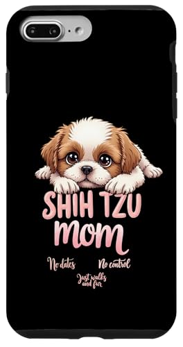 Lustiges Shih Tzu Mom Dog Shih Tzu Mama Humor Zitat Hülle für iPhone 7 Plus/8 Plus von Shih Tzu Fun Designs