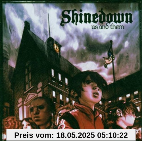 Us and Them Us and Them von Shinedown