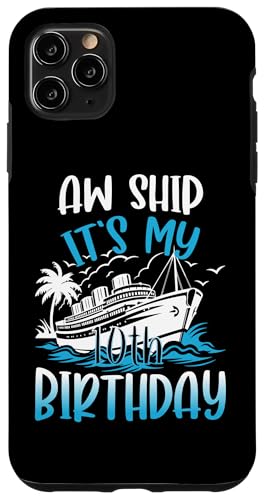 10. Geburtstag Kreuzfahrt Urlaub 10 Jahre alt Schiffsliebhaber Hülle für iPhone 11 Pro Max 10. Geburtstag Kreuzfahrt Urlaub 10 Jahre alt Schiffsliebhaber Hülle für iPhone 11 Pro Max von Ship Birthday Designs for Ship Lovers