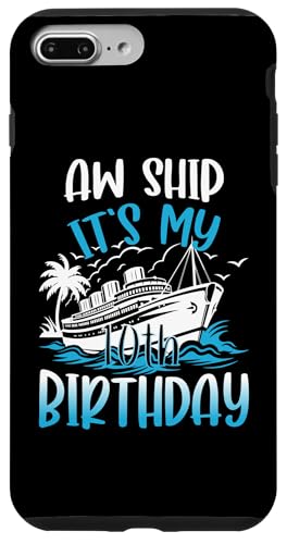 10. Geburtstag Kreuzfahrt Urlaub 10 Jahre alt Schiffsliebhaber Hülle für iPhone 7 Plus/8 Plus 10. Geburtstag Kreuzfahrt Urlaub 10 Jahre alt Schiffsliebhaber Hülle für iPhone 7 Plus/8 Plus von Ship Birthday Designs for Ship Lovers