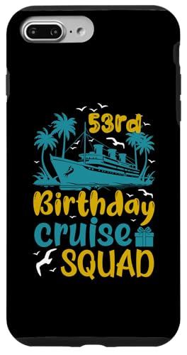 53. Geburtstag Kreuzfahrt Urlaub 53 Jahre alt Schiffsliebhaber Hülle für iPhone 7 Plus/8 Plus 53. Geburtstag Kreuzfahrt Urlaub 53 Jahre alt Schiffsliebhaber Hülle für iPhone 7 Plus/8 Plus von Ship Birthday Designs for Ship Lovers