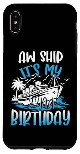 Kreuzfahrturlaub zum 22. Geburtstag 22 Jahre alter Schiffsliebhaber Hülle für iPhone XS Max Kreuzfahrturlaub zum 22. Geburtstag 22 Jahre alter Schiffsliebhaber Hülle für iPhone XS Max von Ship Birthday Designs for Ship Lovers