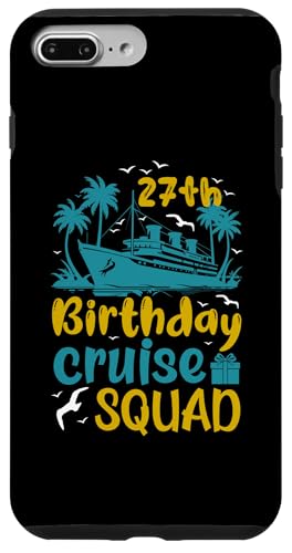 Kreuzfahrturlaub zum 27. Geburtstag 27 Jahre alter Schiffsliebhaber Hülle für iPhone 7 Plus/8 Plus Kreuzfahrturlaub zum 27. Geburtstag 27 Jahre alter Schiffsliebhaber Hülle für iPhone 7 Plus/8 Plus von Ship Birthday Designs for Ship Lovers