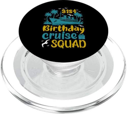 Kreuzfahrturlaub zum 31. Geburtstag, 31-jähriger Schiffsliebhaber PopSockets PopGrip für MagSafe Kreuzfahrturlaub zum 31. Geburtstag, 31-jähriger Schiffsliebhaber PopSockets PopGrip für MagSafe von Ship Birthday Designs for Ship Lovers