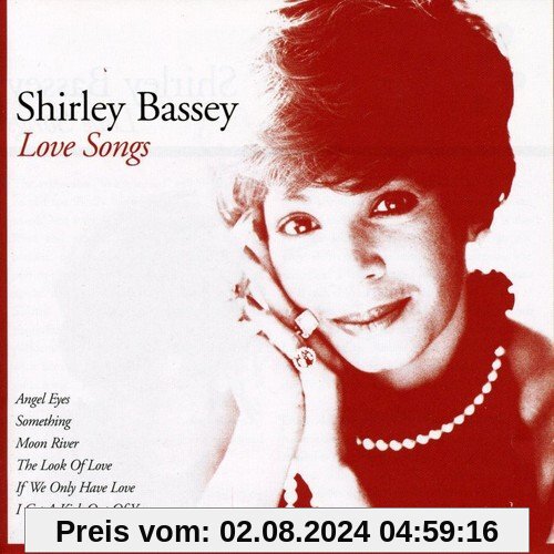 Love Songs von Shirley Bassey