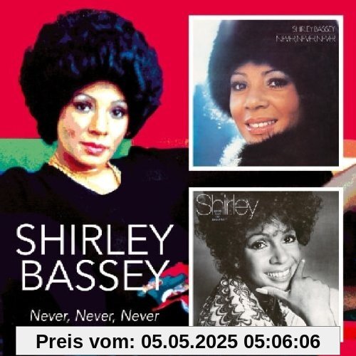 Never, Never, Never/Good Bad But Beautiful Never, Never, Never/Good Bad But Beautiful von Shirley Bassey
