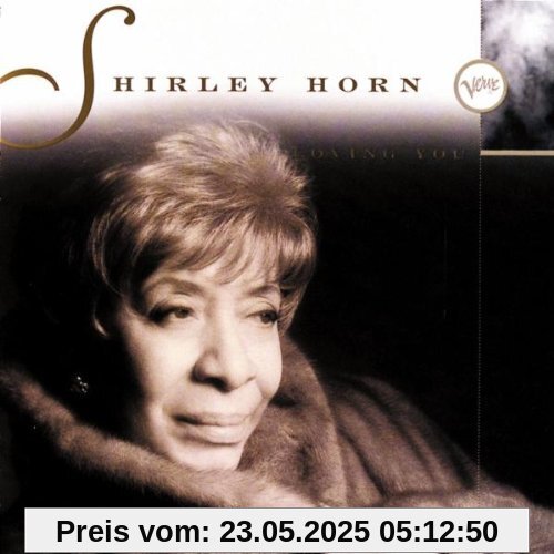 Loving You Loving You von Shirley Horn