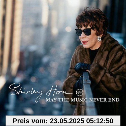 May the Music Never End von Shirley Horn