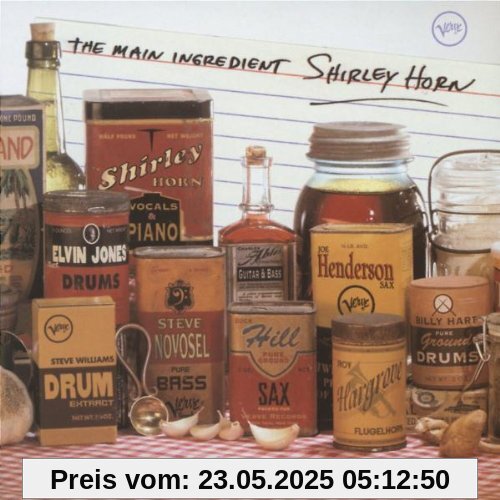 The Main Ingredient The Main Ingredient von Shirley Horn