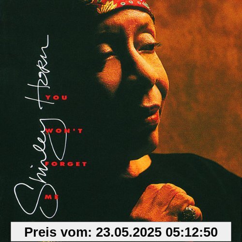 You Won't Forget Me You Won't Forget Me von Shirley Horn