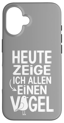 Heute zeige ich allen einen Vogel Spruch Humor Hülle für iPhone 16 Heute zeige ich allen einen Vogel Spruch Humor Hülle für iPhone 16 von Shirts mit lustigen Sprüchen by PeeKay