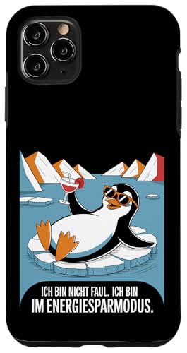 Ich bin nicht faul – Ich bin im Energiesparmodus Spruch Hülle für iPhone 11 Pro Max Ich bin nicht faul – Ich bin im Energiesparmodus Spruch Hülle für iPhone 11 Pro Max von Shirts mit lustigen Sprüchen by PeeKay