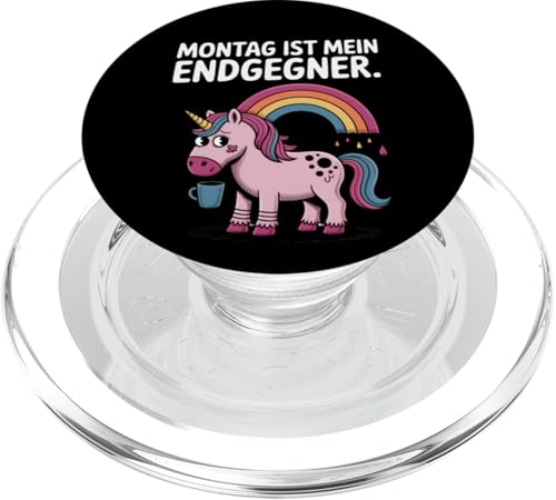 Montag ist mein Endgegner - Lustiger Einhorn Kaffee Spruch PopSockets PopGrip für MagSafe von Shirts mit lustigen Sprüchen by PeeKay