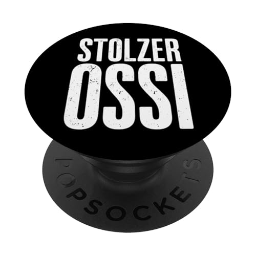 Stolzer Ossi - Ostdeutschland Heimatliebe Statement PopSockets Klebender PopGrip von Shirts mit lustigen Sprüchen by PeeKay