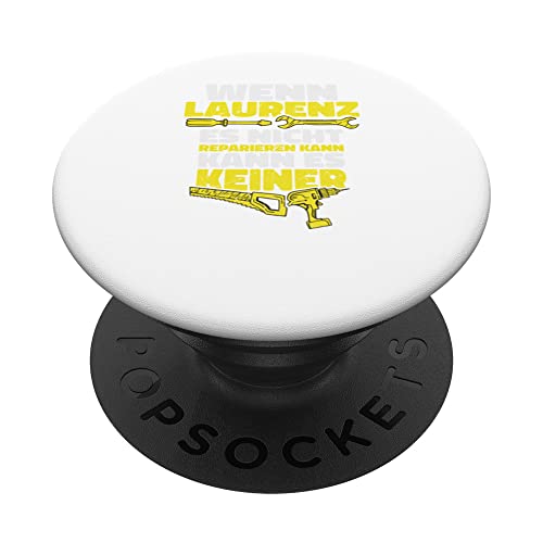 Lustiges personalisertes Name LAURENZ, Geschenk Spruch Motiv PopSockets mit austauschbarem PopGrip Lustiges personalisertes Name LAURENZ, Geschenk Spruch Motiv PopSockets mit austauschbarem PopGrip von Shirts of Heaven