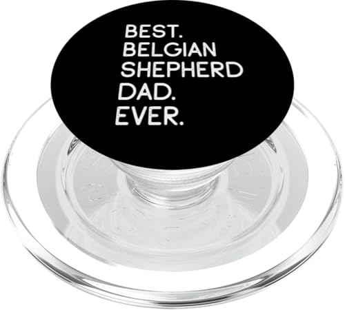 Best Belgian Shepherd Dad Ever Belgischer Schäferhund PopSockets PopGrip für MagSafe Best Belgian Shepherd Dad Ever Belgischer Schäferhund PopSockets PopGrip für MagSafe von Shirts & Geschenke für Hundebesitzer, Hundehalter