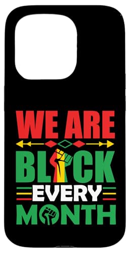 Wir sind jeden Monat schwarz Melanin Männer, Frauen, Jungen & Mädchen. Hülle für iPhone 15 Pro von Shopp