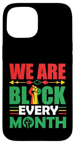 Wir sind jeden Monat schwarz Melanin Männer, Frauen, Jungen & Mädchen. Hülle für iPhone 15 von Shopp