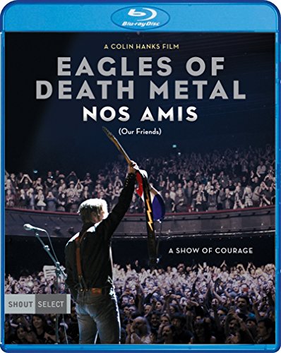 EAGLES OF DEATH METAL - EAGLES OF DEATH METAL: NOS AMIS (OUR FRIENDS) (1 Blu-ray) von Shout Factory