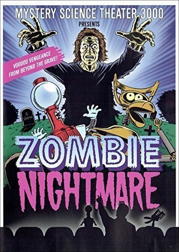 MYSTERY SCIENCE THEATER 3000: ZOMBIE NIGHTMARE - MYSTERY SCIENCE THEATER 3000: ZOMBIE NIGHTMARE (1 DVD) von Shout Factory