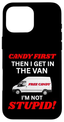 Ich bin nicht gruselig Ich muss mir zuerst die Süßigkeiten zeigen Hülle für iPhone 16 Pro Max von Show Me The Candy Funny Creepy Saying
