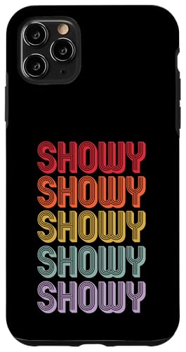 Auffällig Hülle für iPhone 11 Pro Max von Showy Apparel