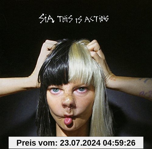 This Is Acting von Sia