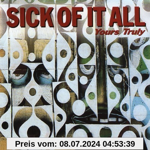 Yours Truly von Sick of It All