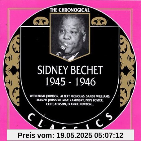 Classics 1945-46 Classics 1945-46 von Sidney Bechet