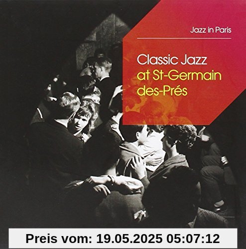 Jazz in Paris: Classic Jazz at Saint-Germain-des-Pres Jazz in Paris: Classic Jazz at Saint-Germain-des-Pres von Sidney Bechet