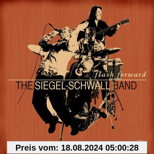 Flash Forward von Siegel-Schwall Band