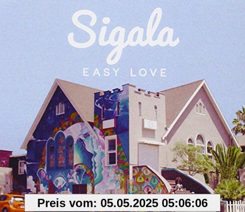 Easy Love von Sigala