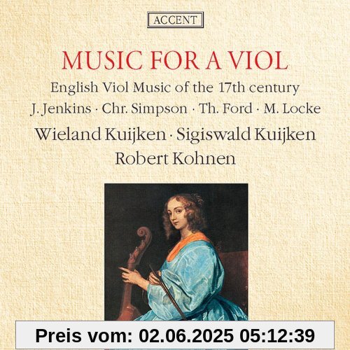 Englische Gambenmusik des 17. Jahrhunderts - Werke von Locke, Ford, Simpson und Jenkins Englische Gambenmusik des 17. Jahrhunderts - Werke von Locke, Ford, Simpson und Jenkins von Sigiswald Kuijken