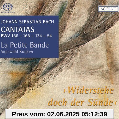 J.S.Bach: Kantaten Vol.17-BWV 186/168/134/64 J.S.Bach: Kantaten Vol.17-BWV 186/168/134/64 von Sigiswald Kuijken