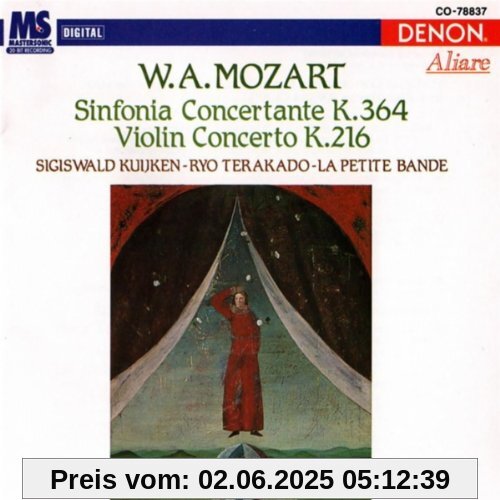 Mozart: Sinfonia Concertante KV 364 + Violinkonzert KV 216 Mozart: Sinfonia Concertante KV 364 + Violinkonzert KV 216 von Sigiswald Kuijken