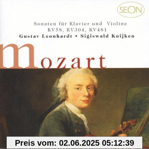 Mozart: Sonaten für Klavier und Violine KV 58, 304, 481 Mozart: Sonaten für Klavier und Violine KV 58, 304, 481 von Sigiswald Kuijken