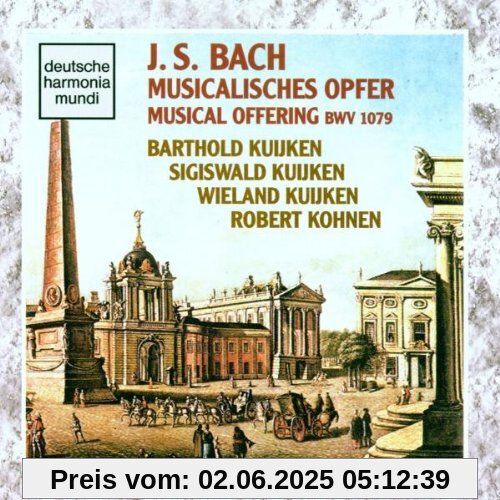 Musical Offering Musical Offering von Sigiswald Kuijken