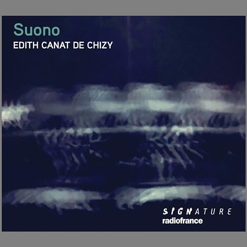 Edith Canat de Chizy: Suono von Signature