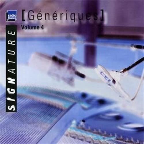 Génériques Vol.4 von Radio France