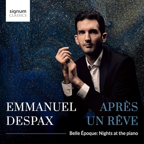 Après un Rêve: Belle Époque – Nights at the Piano von Signum Cla (Note 1 Musikvertrieb)