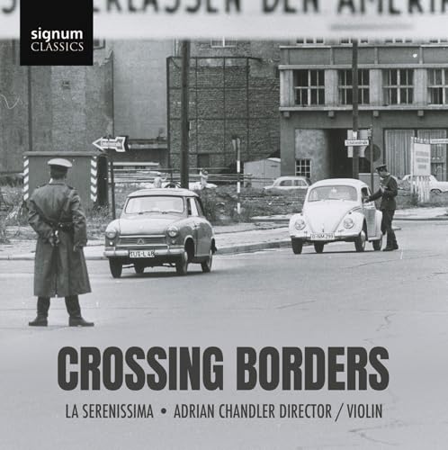 Crossing Borders von Signum Cla (Note 1 Musikvertrieb)
