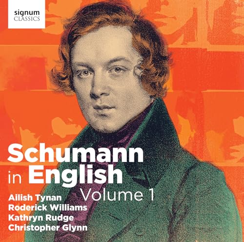 Robert Schumann: Schumann in English, Vol. 1 von Signum Classics