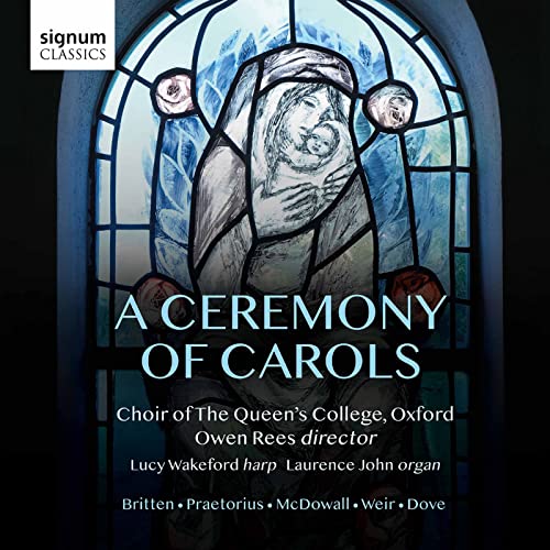A Ceremony of Carols von Signum Classics (Note 1 Musikvertrieb)