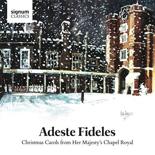 Adeste Fideles - Christmas Carols von Signum Classics (Note 1 Musikvertrieb)