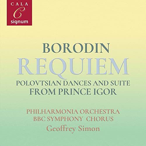 Borodin: Polowetzer Tänze; Requiem; Suite aus Prinz Igor von Signum Classics (Note 1 Musikvertrieb)