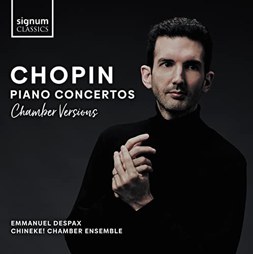 Chopin: Klavierkonzerte Nr. 1 & 2 von Signum Uk