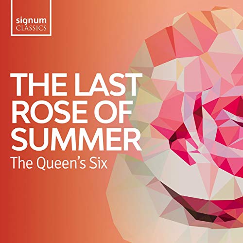 The Last Rose of Summer - Folk Songs from the British Isles von Signum Classics (Note 1 Musikvertrieb)