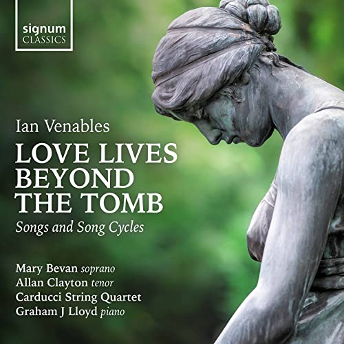 Venables: Love lives beyond the tomb von Signum Classics (Note 1 Musikvertrieb)