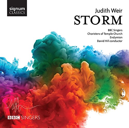 Weir: Storm - Chorwerke von Signum Classics (Note 1 Musikvertrieb)